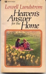 9780938220169: Heaven's Answer for the Home