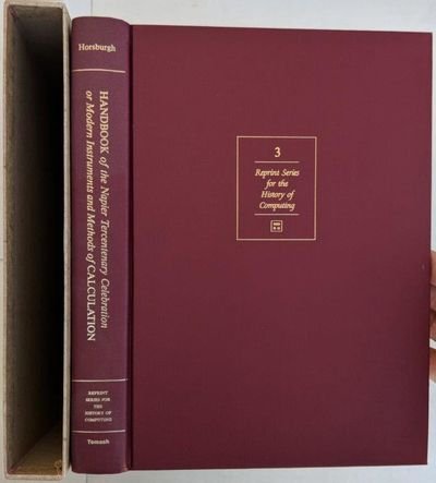 9780938228103: Handbook of the Napier tercentenary celebration, or, Modern instruments and methods of calculation (The Charles Babbage Institute reprint series for the history of computing)