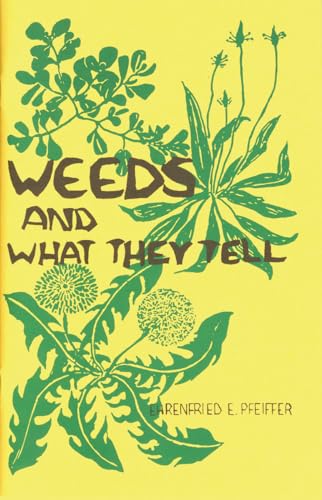 Imagen de archivo de Weeds and What They Tell a la venta por SecondSale