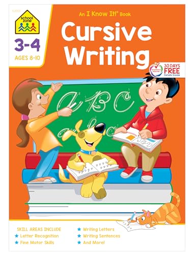 Stock image for School Zone - Cursive Writing Workbook - 32 Pages, Ages 8 to 10, 3rd Grade, 4th Grade, Practice Handwriting, Tracing, Letters, and More (School Zone I Know It!? Workbook Series) for sale by SecondSale