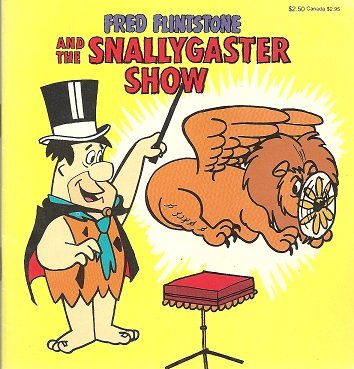 9780938261230: Fred Flintstone and the Snallygaster Show (The Flintstones)