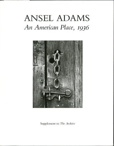 Beispielbild fr Ansel Adams: An American Place, 1936 zum Verkauf von ThriftBooks-Atlanta