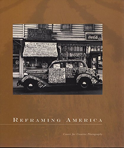 9780938262275: Reframing America: Alexander Alland, Otto Hagel & Hansel Mieth, John Gutmann, Lisette Model, Marion Palfi, Robert Frank (Points of Entry)