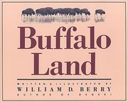 9780938271017: Buffalo Land: The Untamed Wilderness of the High Plains Frontier