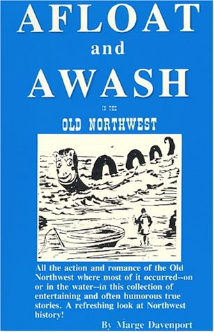 Stock image for Afloat and Awash in the Old Northwest for sale by Antiquarius Booksellers