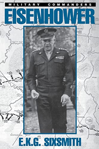 Stock image for Eisenhower (Military Commanders Ser.) for sale by The London Bookworm