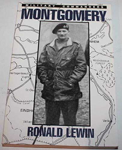 Imagen de archivo de Montgomery: As Military Commander a la venta por Aamstar Bookshop / Hooked On Books