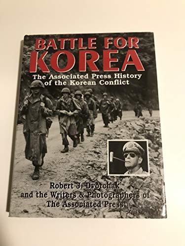Stock image for Battle for Korea : The Associated Press History of the Korean Conflict for sale by Better World Books: West