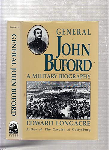 Stock image for General John Buford; A Military Biography. for sale by Military Books