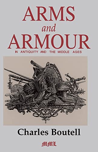 Imagen de archivo de Arms and Armour in Antiquity and the Middle Ages a la venta por ThriftBooks-Dallas