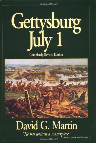 Imagen de archivo de Gettysburg July 1 a la venta por Scorpio Books, IOBA