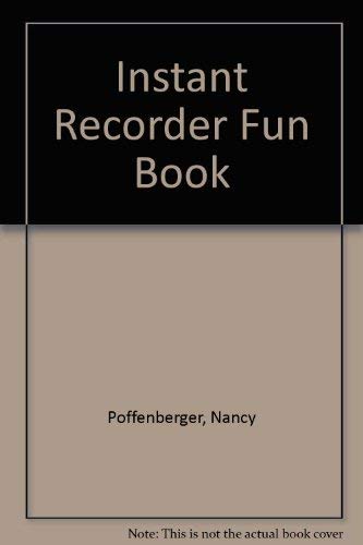 9780938293163: Instant Recorder Fun Book