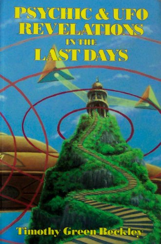 Beispielbild fr Psychic and UFO Revelations in Last Days zum Verkauf von Better World Books