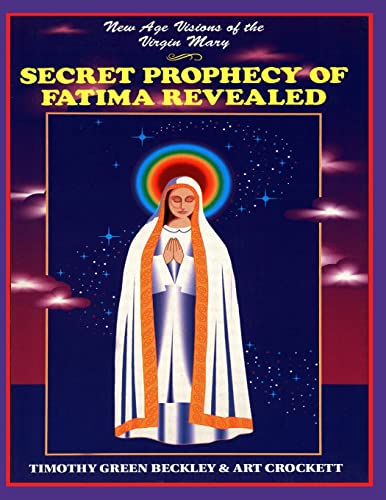Stock image for Secret Prophecy Of Fatima Revealed for sale by BooksRun