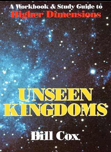 Unseen Kingdoms (9780938294146) by Cox, Bill