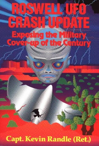 Imagen de archivo de Roswell UFO Crash Update: Exposing the Military Coverup of the Century a la venta por ThriftBooks-Atlanta