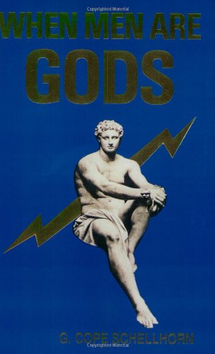 Imagen de archivo de When Men Are Gods a la venta por Oddball Books