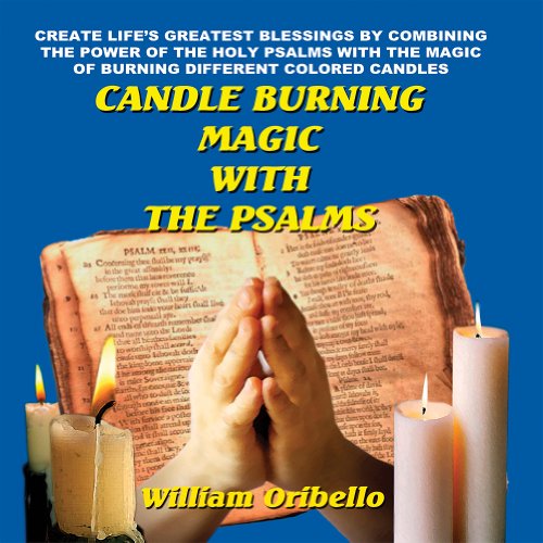 Candle Burning Magic With The Psalms (9780938294580) by Oribello, William Alexander