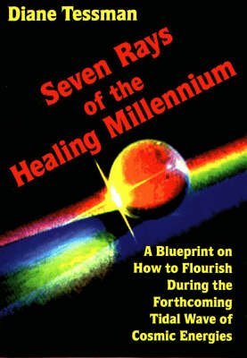 Beispielbild fr 7 Rays of the Healing Millennium zum Verkauf von Better World Books