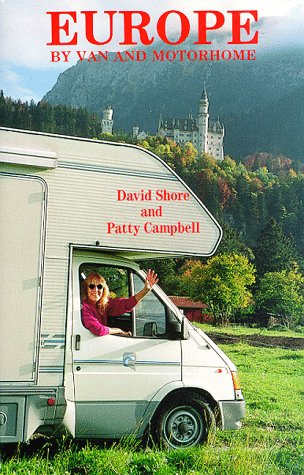 Stock image for Europe by Van and Motorhome (With 2001 Update Supplement) for sale by Wonder Book