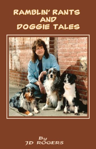 Beispielbild fr Ramblin' Rants and Doggie Tales zum Verkauf von Take Five Books