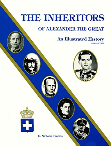 The Inheritors of Alexander the Great. An Illustrated History