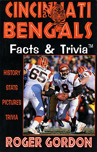 Cincinnati Bengals Facts and Trivia (9780938313205) by Roger Gordan