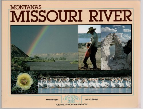 Stock image for Montana's Missouri River for sale by Better World Books