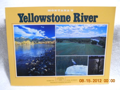 9780938314165: Montana's Yellowstone River [Lingua Inglese]