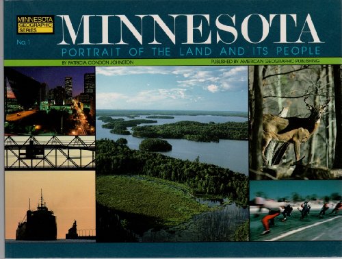 Beispielbild fr Minnesota : Portrait of the Land and Its People zum Verkauf von Better World Books