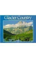 Stock image for Glacier Country : Montana's Glacier National Park for sale by Better World Books: West