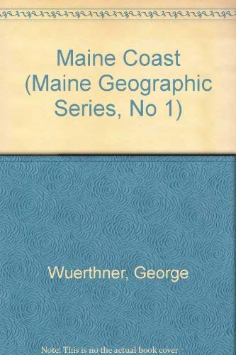 9780938314622: Maine Coast (Maine Geographic Series, No 1)