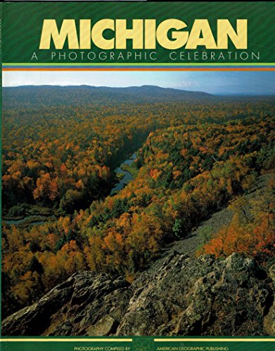 Stock image for Michigan: A Photographic Celebration for sale by Dan A. Domike