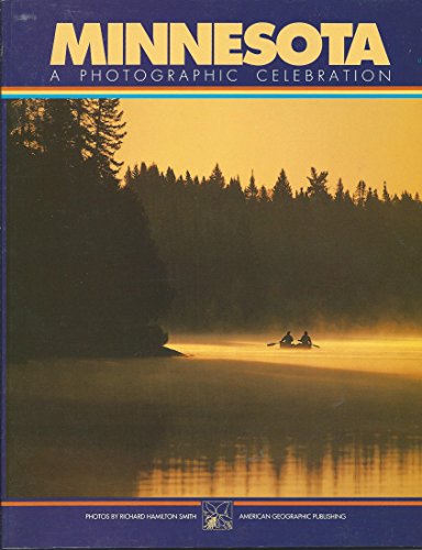 Stock image for Minnesota: A Photographic Celebration for sale by ThriftBooks-Atlanta