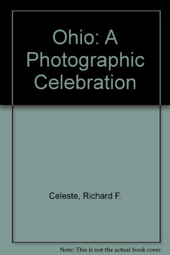 Imagen de archivo de Ohio: A Photographic Celebration a la venta por HPB-Ruby