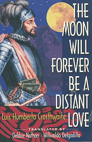Beispielbild fr The Moon Will Forever Be a Distant Love zum Verkauf von HPB-Ruby