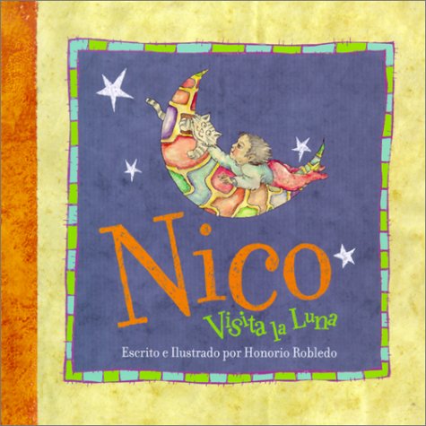 Stock image for Nico Visita La Luna for sale by Dailey Ranch Books