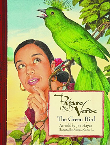 Beispielbild fr Pajaro Verde - The Green Bird zum Verkauf von Better World Books: West