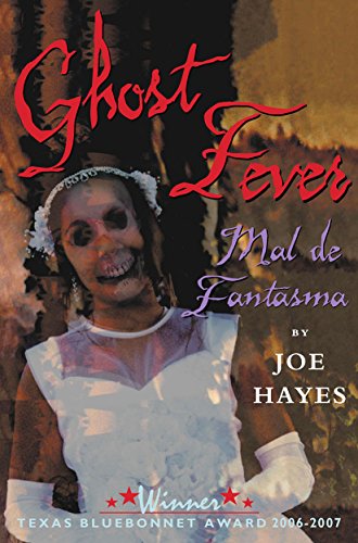 9780938317838: Ghost Fever/Mal de fantasma (English and Spanish Edition)
