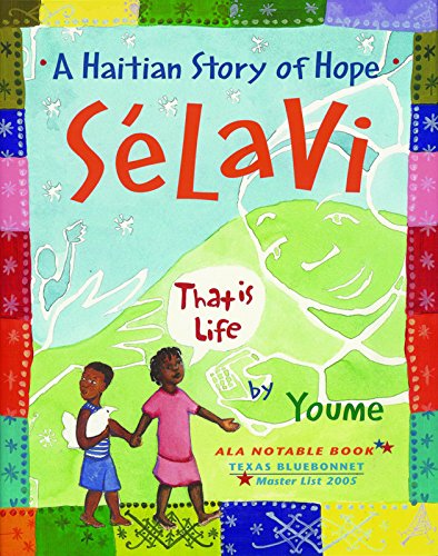 Stock image for Selavi, That is Life: A Haitian Story of Hope for sale by ZBK Books