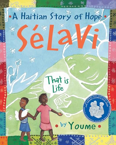 Imagen de archivo de Selavi, That is Life: A Haitian Story of Hope a la venta por Jenson Books Inc