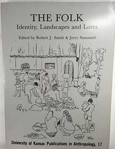 Stock image for The Folk: Identity, Landscapes, and Lores for sale by ThriftBooks-Atlanta