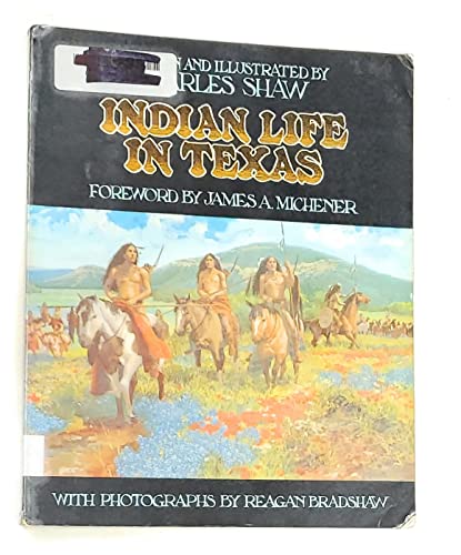 Beispielbild fr Indian Life in Texas zum Verkauf von Sawgrass Books & Music