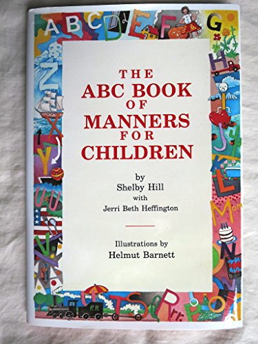 9780938349327: The ABC Book of Manners for Children