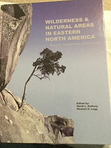 Stock image for Wilderness & Natural Areas in Eastern North America, Research, Management and Planning for sale by HPB-Red