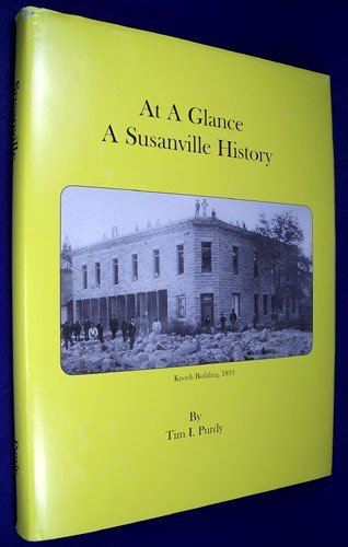 9780938373223: At A Glance A Susanville History (Susanville California)