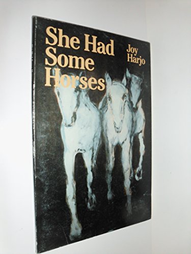 9780938410065: She Had Some Horses