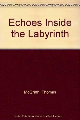 9780938410126: Echoes Inside the Labyrinth