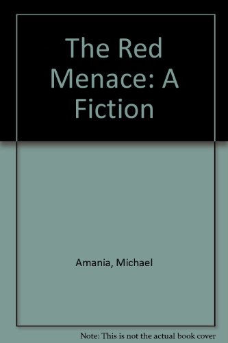 9780938410188: The Red Menace: A Fiction