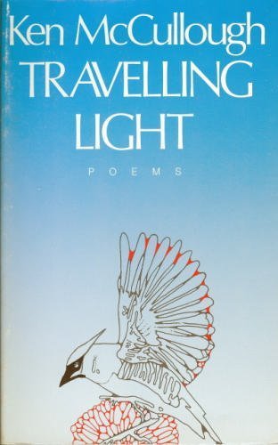 Imagen de archivo de Travelling Light: Poems a la venta por Midtown Scholar Bookstore